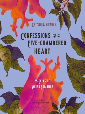 cover image of Confessions of a Five-Chambered Heart